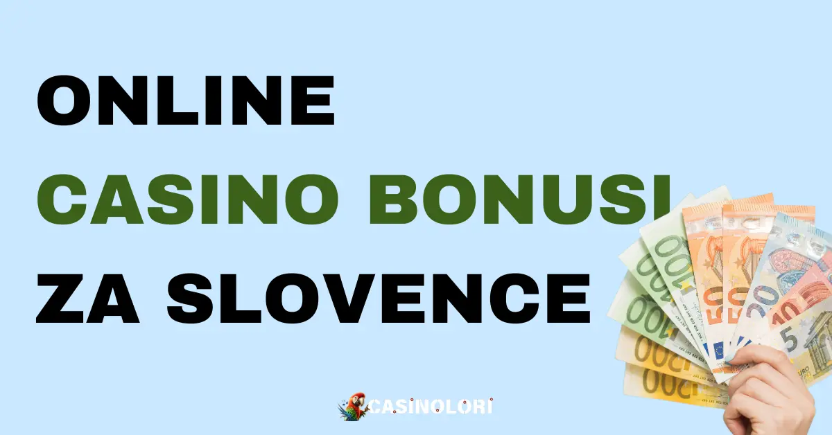 Online casino bonusi za Slovence