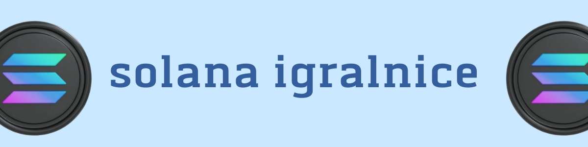 Solana casino Slovenija